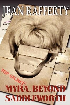 Myra, Beyond Saddleworth by Rafferty, Jean