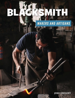 Blacksmith by Gregory, Josh
