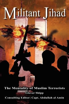 Militant Jihad by Shipp, Glover