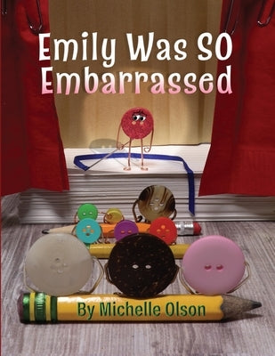 Emily Was SO Embarrassed by Olson, Michelle