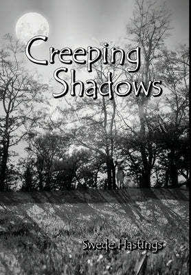 Creeping Shadows by Hastings, Swede