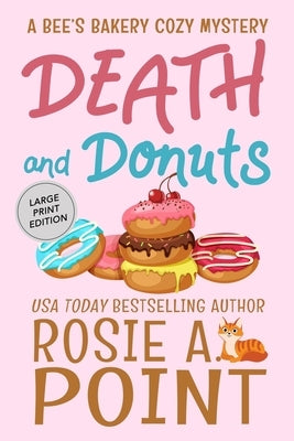 Death and Donuts by Point, Rosie A.