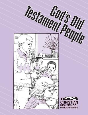 God's Old Testament People Student Guide by Trinklein, Margaret