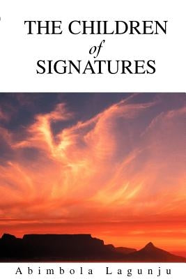 The Children of Signatures by Lagunju, Abimbola
