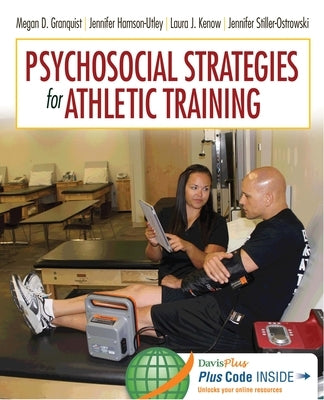 Psychosocial Strategies for Athletic Training by Granquist, Megan D.