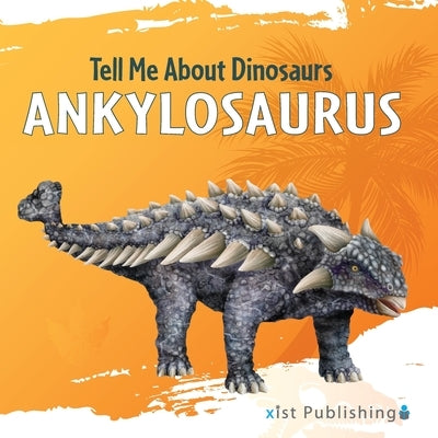 Ankylosaurus by Seevers, Marjorie