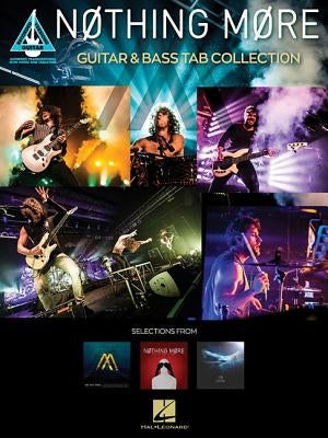 Nothing More - Guitar & Bass Tab Collection by Nothing More