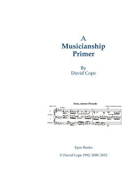 A Musicianship Primer by Cope, David