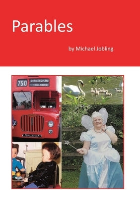 Parables by Jobling, Michael