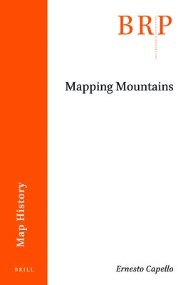 Mapping Mountains by Capello, Ernesto