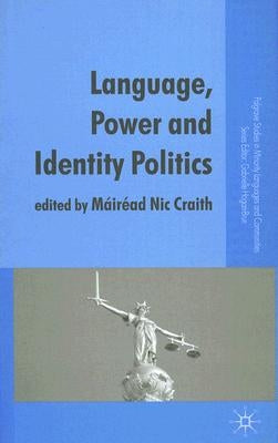 Language, Power and Identity Politics by Loparo, Kenneth A.