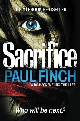Sacrifice by Finch, Paul
