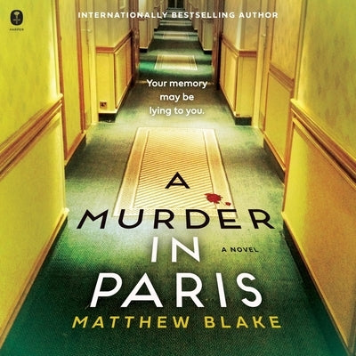 A Murder in Paris by Blake, Matthew