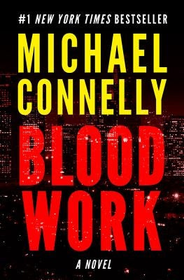 Blood Work by Connelly, Michael