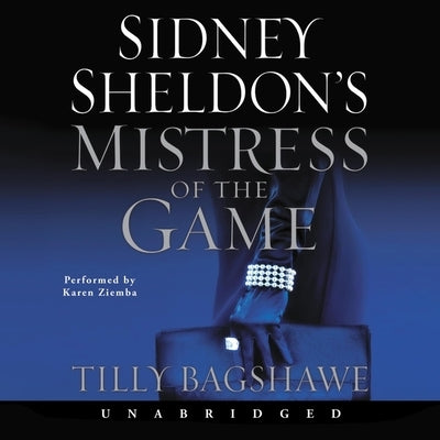 Sidney Sheldon's Mistress of the Game by Sheldon, Sidney