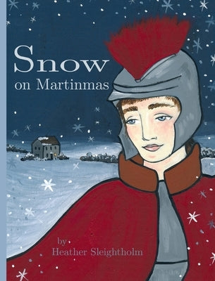 Snow on Martinmas by Sleightholm, Heather