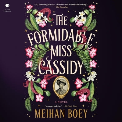 The Formidable Miss Cassidy by Boey, Meihan