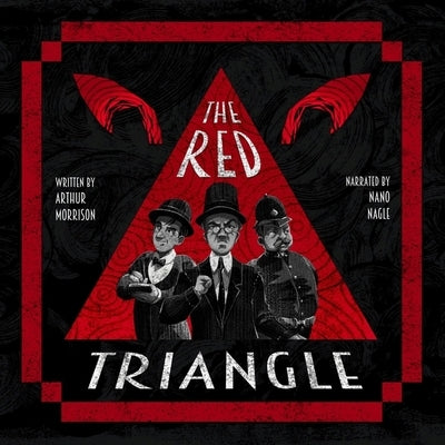 The Red Triangle by Morrison, Arthur