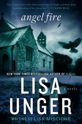 Angel Fire by Unger, Lisa