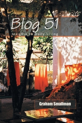 Blog 51 by Smallman, Graham