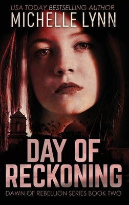 Day of Reckoning by Lynn, Michelle