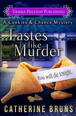 Tastes Like Murder by Bruns, Catherine