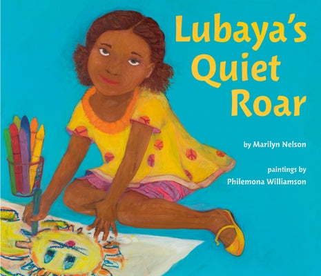 Lubaya's Quiet Roar by Nelson, Marilyn