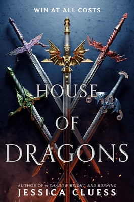 House of Dragons by Cluess, Jessica
