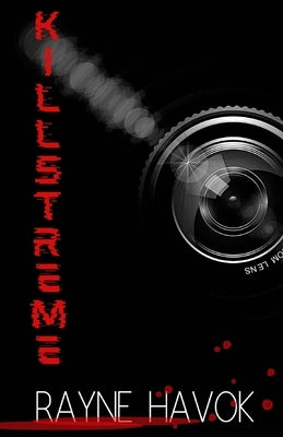 Killstreme by Havok, Rayne