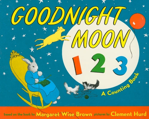 Goodnight Moon 123 Board Book: A Counting Book by Brown, Margaret Wise