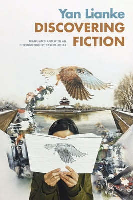 Discovering Fiction by Lianke, Yan