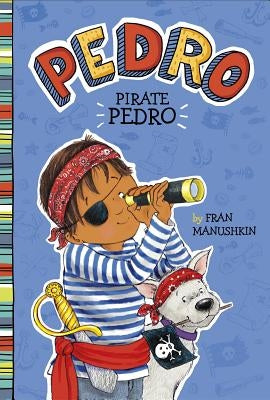 Pirate Pedro by Lyon, Tammie