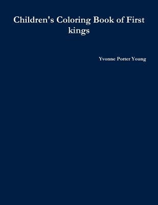 Children's Coloring Book of First kings by Young, Yvonne