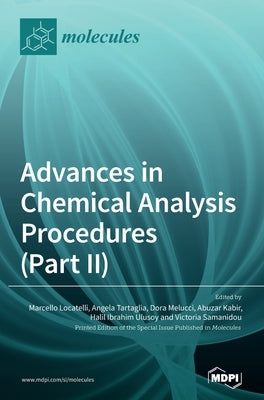Advances in Chemical Analysis Procedures (Part II): Statistical and Chemometric Approaches by Locatelli, Marcello