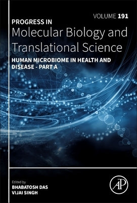 Human Microbiome in Health and Disease - Part a: Volume 191 by Das, Bhabatosh