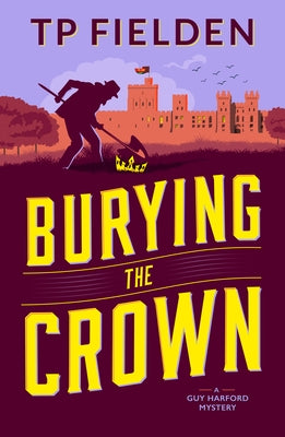 Burying the Crown by Fielden, Tp