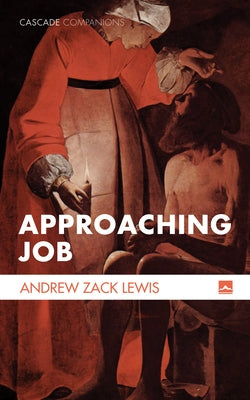 Approaching Job by Lewis, Andrew Zack