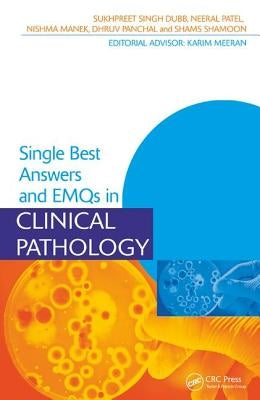 Single Best Answers and Emqs in Clinical Pathology by Dubb, Sukhpreet
