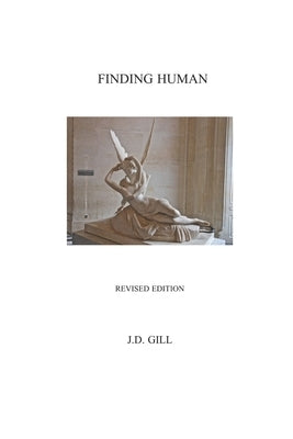 Finding Human by Gill, J. D.