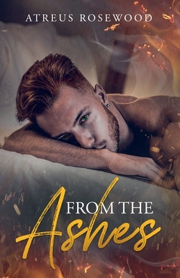 From the Ashes by Rosewood, Atreus