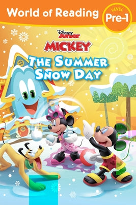 Mickey Mouse Funhouse: The Summer Snow Day by Disney Books