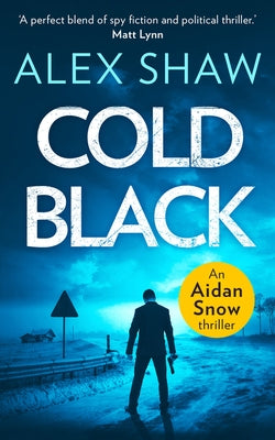 Cold Black by Shaw, Alex