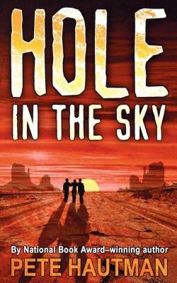 Hole in the Sky by Hautman, Pete