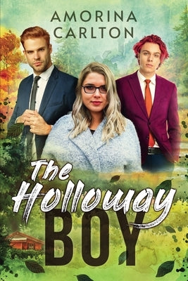 The Holloway Boy by Carlton, Amorina
