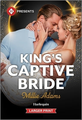King's Captive Bride by Adams, Millie