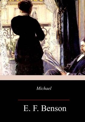 Michael by Benson, E. F.