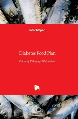 Diabetes Food Plan by Waisundara, Viduranga