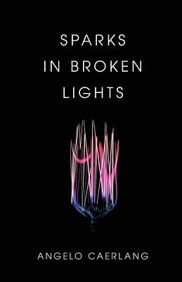Sparks In Broken Lights by Catalog, Thought