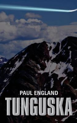 Tunguska by England, Paul