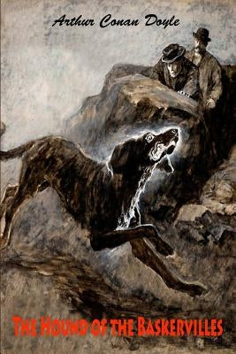 The Hound of the Baskervilles by Doyle, Arthur Conan
